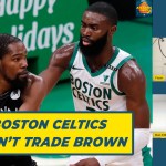 Jaylen Brown for Kevin Durant is dumb | The Atlantic Files&nbsp;Ep237