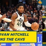 Donovan Mitchell is finally traded to Cleveland |&nbsp;TAF242