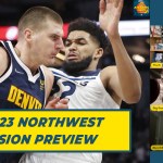 2022-23 NBA Northwest division preview |&nbsp;TAF243