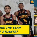 Will Dejounte Murray turn around the Atlanta Hawks |&nbsp;TAF246