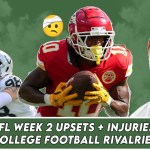 NFL Week 2 Upsets, Disappointments, and Major Injuries |&nbsp;SS016